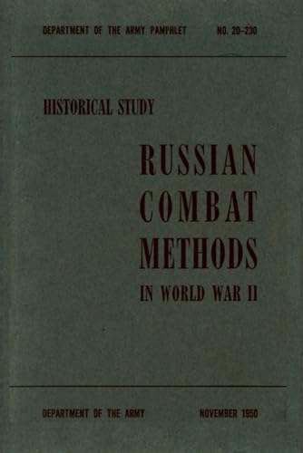 Russian Combat Methods in World War II von Independently published
