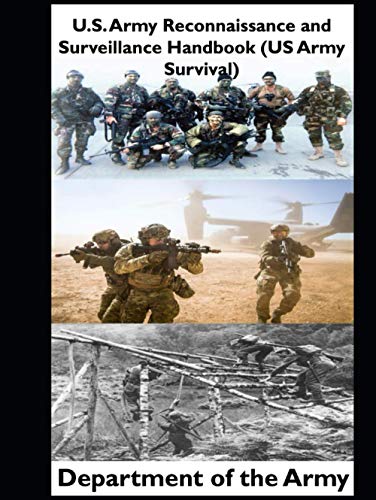 U.S. Army Reconnaissance and Surveillance Handbook (US Army Survival)