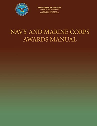 Navy and Marine Corps Awards Manual von CREATESPACE