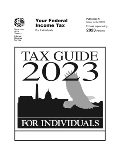TAX GUIDE 2023 FOR INDIVIDUALS von Independently published
