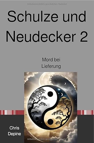 Krimi / Schulze und Neudecker 2: Mord bei Lieferung von epubli