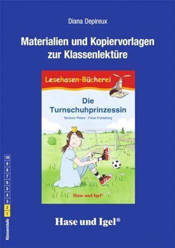 Begleitmaterial: Die Turnschuhprinzessin von Hase und Igel Verlag