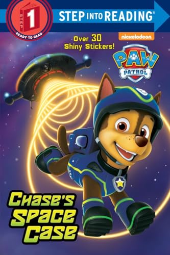 Chase's Space Case (Paw Patrol) (Step Into Reading, Step 1: Paw Patrol)