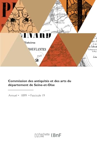 Commission des antiquités et des arts du département de Seine-et-Oise von Hachette Livre BNF
