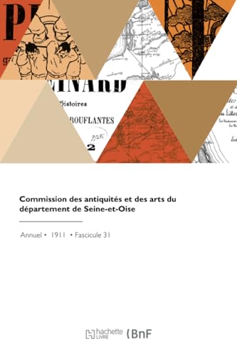 Commission des antiquités et des arts du département de Seine-et-Oise von Hachette Livre BNF