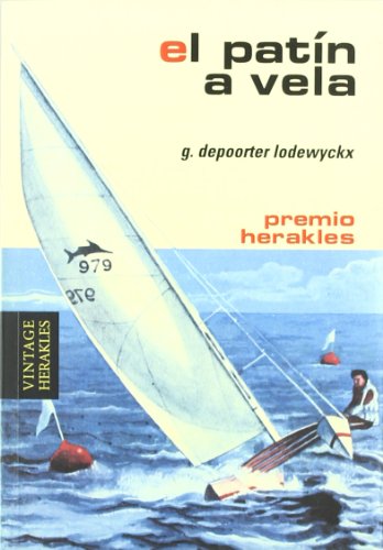 El patín a vela (Vintage Herakles, Band 5) von Editorial Hispano Europea S.A.