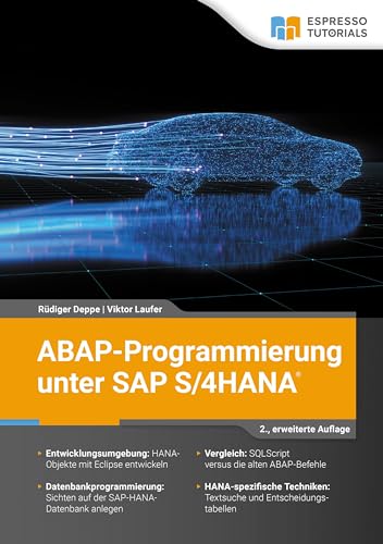 ABAP-Programmierung unter SAP S/4HANA – 2., erweiterte Auflage von Espresso Tutorials