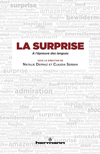 La surprise à l'épreuve des langues: A l'épreuve des langues (HR.HORS COLLEC.)