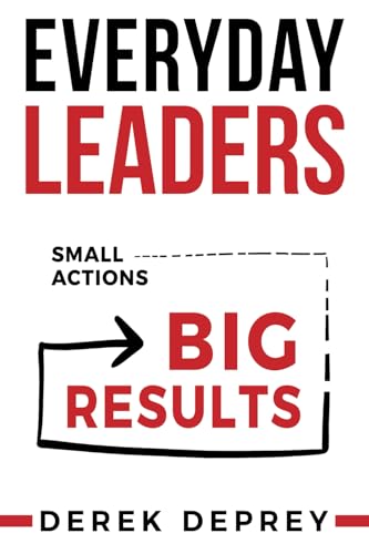 Everyday Leaders: Small Actions, Big Results von JETLAUNCH