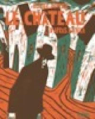 Le château: D'APRES F. KAFKA von FREMOK