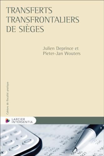 Transferts transfrontaliers de sièges von LARCIER
