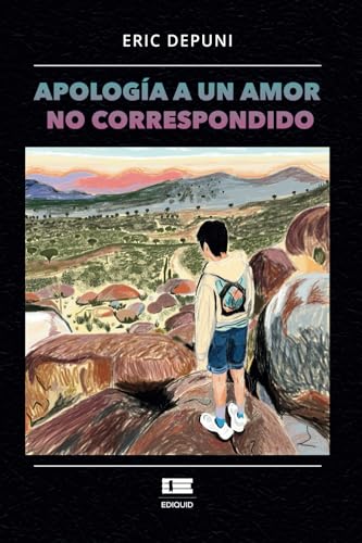 Apología a un amor no correspondido Apología a un amor no correspondido von Ediquid