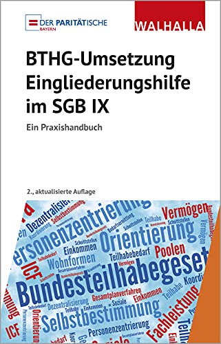 BTHG-Umsetzung - Eingliederungshilfe im SGB IX: Ein Praxishandbuch