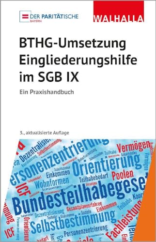 BTHG-Umsetzung - Eingliederungshilfe im SGB IX: Ein Praxishandbuch