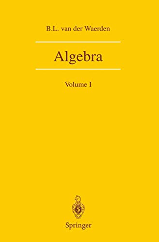 Algebra: Volume I