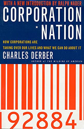Corporation Nation P: How Corporations Are Taking Over Our Lives -- And What We Can Do about It