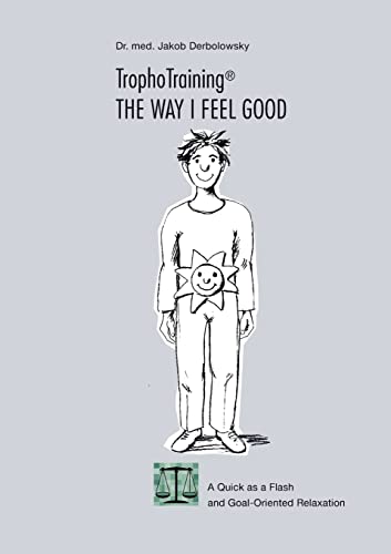 TrophoTraining - the way I feel good