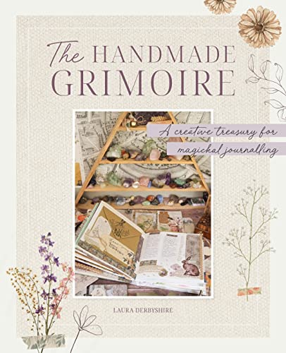 The Handmade Grimoire: A Creative Treasury for Magickal Journalling von David & Charles