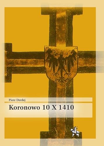 Koronowo 10 X 1410 (BITWY/TAKTYKA)