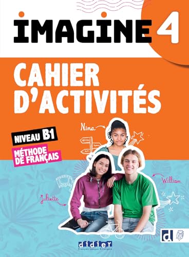 Imagine 4 - B1 Cahier + didierfle.app: Cahier d'activités