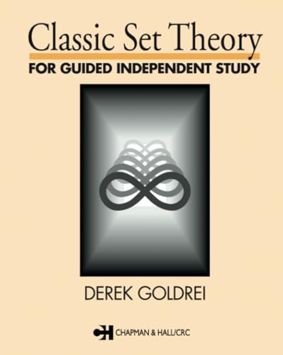 Classic Set Theory (Chapman & Hall Mathematics S) von Chapman and Hall/CRC