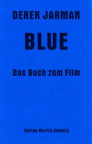 Blue: Das Buch zum Film