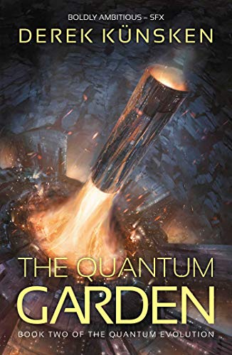 The Quantum Garden (Volume 2) (The Quantum Evolution, Band 2)