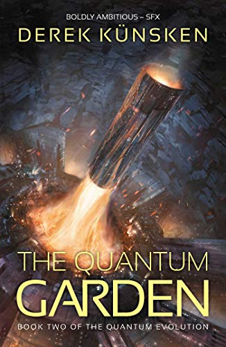 The Quantum Garden (Volume 2) (The Quantum Evolution, Band 2) von SOLARIS