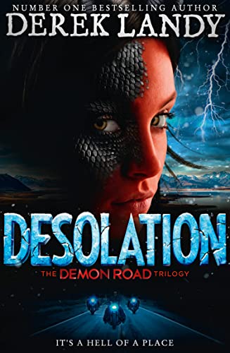 Desolation: It's a Hell of a Place (The Demon Road Trilogy) von Harper Collins Publ. UK