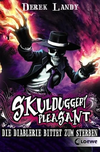 Skulduggery Pleasant (Band 3) - Die Diablerie bittet zum Sterben: Urban-Fantasy-Kultserie mit schwarzem Humor