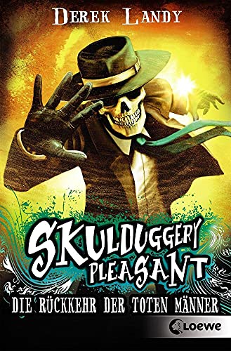 Skulduggery Pleasant (Band 8) - Die Rückkehr der Toten Männer: Urban-Fantasy-Kultserie mit schwarzem Humor