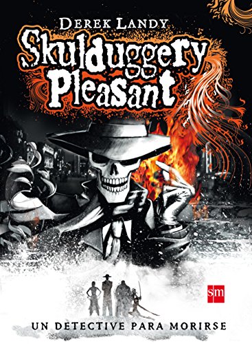 Skulduggery Pleasant (Detective esqueleto, Band 1) von EDICIONES SM
