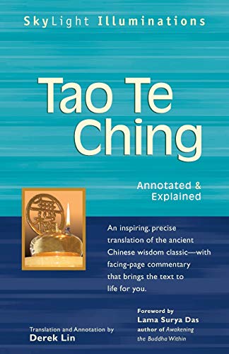 Tao Te Ching: Annotated & Explained (SkyLight Illuminations)