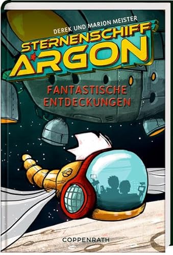 Sternenschiff Argon (Bd. 1): Fantastische Entdeckungen