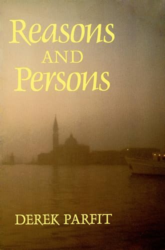 Reasons and Persons (Oxford Paperbacks) von Oxford University Press