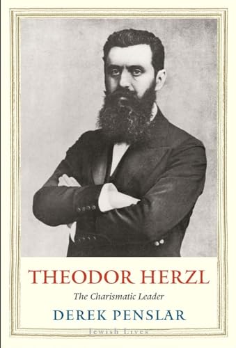 Theodor Herzl: The Charismatic Leader (Jewish Lives) von Yale University Press
