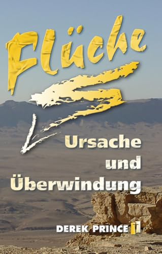 Flüche - Ursache und Überwindung von Internationaler Bibellehrdienst