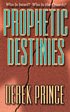 Prophetic Destinies von Creation House