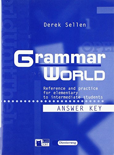 Grammar World: Lösungsheft (Grammar World: Reference and practice for elementary to intermediate students) von Westermann Bildungsmedien Verlag GmbH
