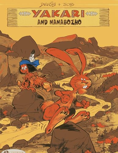 Yakari 11: Yakari and Nanabozo: Volume 11 von Cinebook Ltd