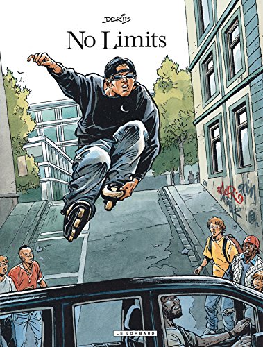 No limits - Tome 0 - No limits No limits - Tome 0 - No limits