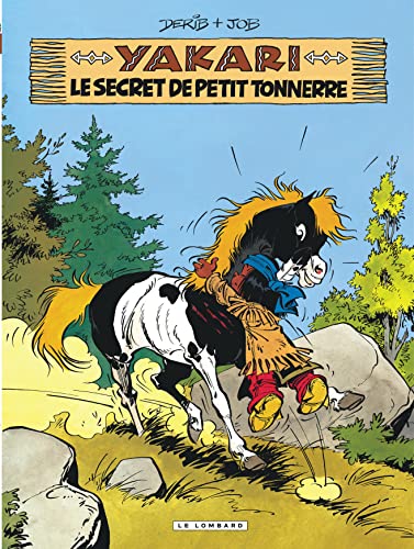 Yakari - Tome 6 - Le Secret de Petit Tonnerre (version 2012) von LOMBARD