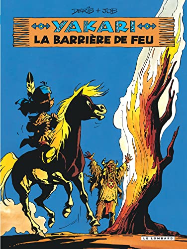 Yakari - Tome 19 - La Barrière de feu (version 2012) von LOMBARD