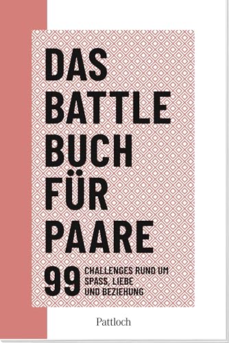 Das Battle-Buch für Paare: 99 Challenges rund um Spaß, Liebe und Beziehung | Couple Challenges für Verliebte | Wunderbares Geschenk zum Jahrestag, Valentinstag oder Hochzeitstag Das Battle-Buch für Paare: 99 Challenges rund um Spaß, Liebe und Beziehung | Couple Challenges für Verliebte | Wunderbares Geschenk zum Jahrestag, Valentinstag oder Hochzeitstag