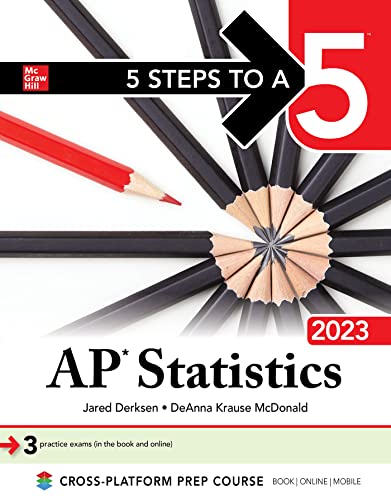 5 Steps to a 5 AP Statistics 2023 von McGraw-Hill Education