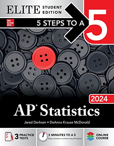 5 Steps to a 5: AP Statistics 2024 Elite Student Edition von McGraw-Hill Education Ltd