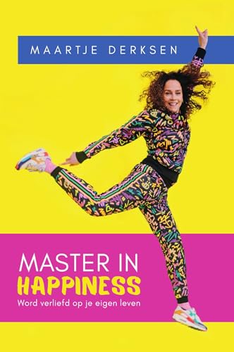 Master in Happiness: Word verliefd op je eigen leven von Spectrum