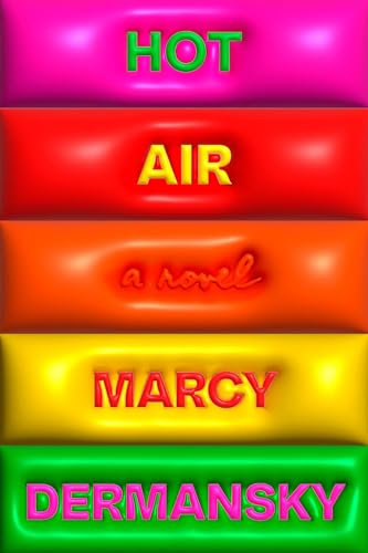 Hot Air: A Novel von Penguin Random House