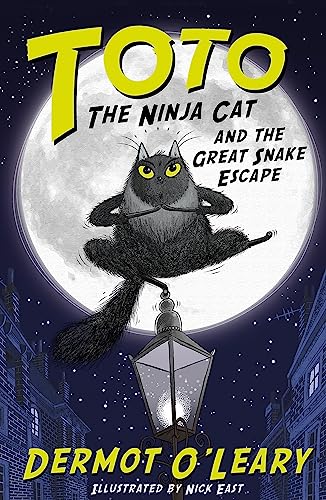 Toto the Ninja Cat and the Great Snake Escape: Book 1 von Hodder Children's Books