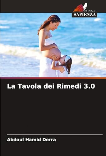 La Tavola dei Rimedi 3.0 La Tavola dei Rimedi 3.0 von Edizioni Sapienza